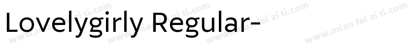 Lovelygirly Regular字体转换